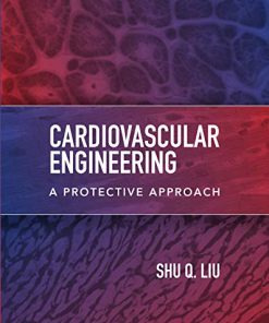 Cardiovascular Engineering: A Protective Approach (PDF)