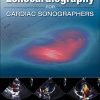 Practical Echocardiography for Cardiac Sonographers (Videos)