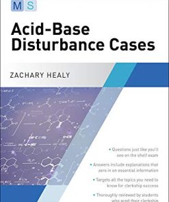 Critical Concept Mastery Series: Acid-Base Disturbance Cases (High Quality PDF)
