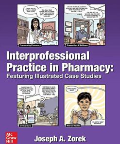 Interprofessional Practice in Pharmacy: Featuring Illustrated Case Studies (High Quality PDF)