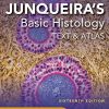 Junqueira’s Basic Histology: Text and Atlas, Sixteenth Edition (PDF)