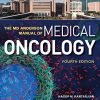 The MD Anderson Manual of Medical Oncology, Fourth Edition (PDF)