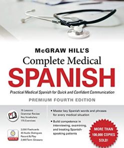 McGraw Hill’s Complete Medical Spanish, Premium Fourth Edition (PDF)