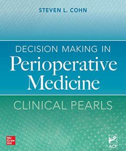 Decision Making in Perioperative Medicine: Clinical Pearls (High Quality PDF)