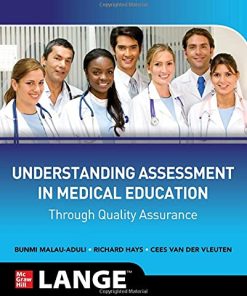 Understanding Assessment in Medical Education through Quality Assurance (PDF)