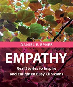 Empathy: Real Stories to Inspire and Enlighten Busy Clinicians (EPUB)