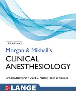 Morgan and Mikhail’s Clinical Anesthesiology, 7th Edition (PDF)