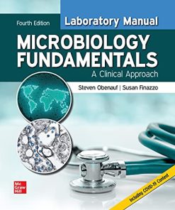 Laboratory Manual for Microbiology Fundamentals: A Clinical Approach, 4th Edition (High Quality Image PDF)