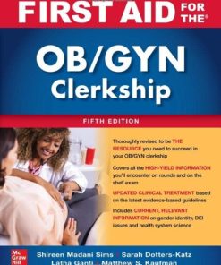 First Aid for the OB/GYN Clerkship, Fifth Edition (PDF)