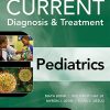 CURRENT Diagnosis & Treatment Pediatrics, Twenty-Sixth Edition (PDF)