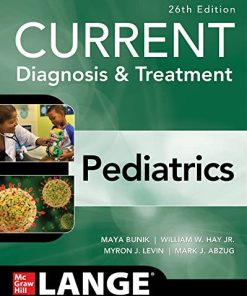 CURRENT Diagnosis & Treatment Pediatrics, Twenty-Sixth Edition (PDF)