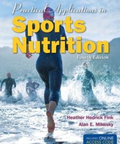 Practical Applications In Sports Nutrition, 4th Edition