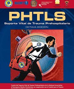 PHTLS Spanish: Soporte Vital de Trauma Prehospitalario: Octava Edicion (Spanish Edition) (PDF)