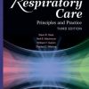 Respiratory Care: Principles And Practice, 3rd Edition