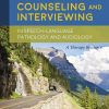 Counseling And Interviewing In Speech-Language Pathology And Audiology (PDF)