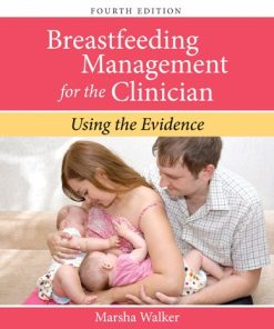 Breastfeeding Management For The Clinician: Using the Evidence (PDF)