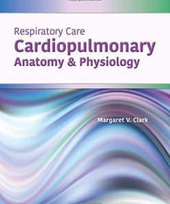 Respiratory Care: Cardiopulmonary Anatomy & Physiology (EPUB)