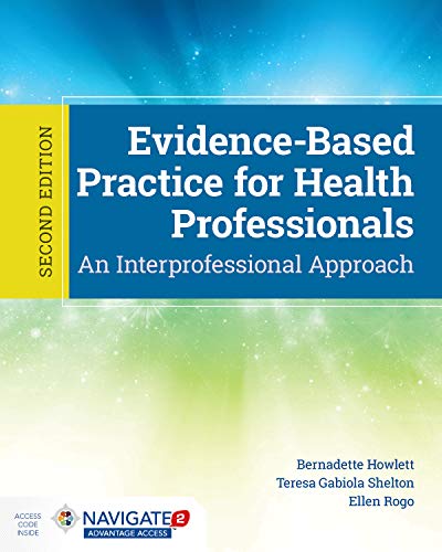 Evidence-Based Practice for Health Professionals, 2nd Edition (PDF) Evidence-Based Practice for Health Professionals, 2nd Edition (PDF)