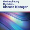 The Respiratory Therapist as Disease Manager (EPUB)