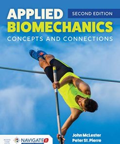 Applied Biomechanics: Concepts and Connections, 2nd Edition