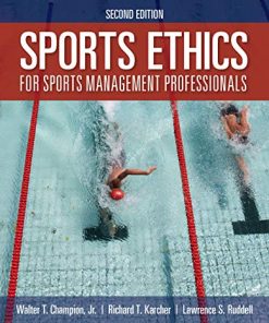 Sports Ethics for Sports Management Professionals, 2nd Edition (PDF)