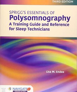 Spriggs’s Essentials of Polysomnography: A Training Guide and Reference for Sleep Technicians, 3rd Edition (PDF)