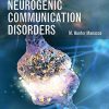 Introduction to Neurogenic Communication Disorders, 3rd Edition (PDF)