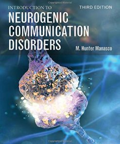 Introduction to Neurogenic Communication Disorders, 3rd Edition (PDF)