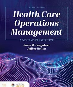 Health Care Operations Management: A Systems Perspective, 3rd Edition (EPUB)