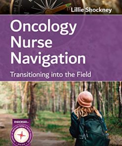 Oncology Nurse Navigation: Transitioning into the Field (EPUB)