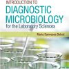 Introduction to Diagnostic Microbiology for the Laboratory Sciences, 2nd Edition (EPUB + Converted PDF)