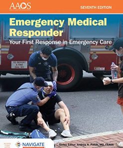 Emergency Medical Responder: Your First Response in Emergency Care – Navigate Essentials Access, 7th Edition (EPUB + Converted PDF)