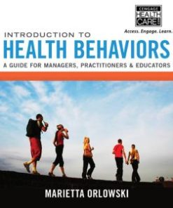 Introduction to Health Behaviors: A Guide for Managers, Practitioners & Educators