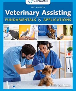 Veterinary Assisting Fundamentals and Applications, 2nd Edition (MindTap Course List) (PDF)