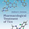 Pharmacological Treatment of Tics (PDF)