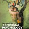 Fundamentals of Abnormal Psychology, Tenth Edition 2021 EPUB + Converted PDF