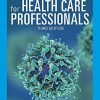 Basic Infection Control for Health Care Professionals (MindTap Course List), 3rd Edition (PDF)