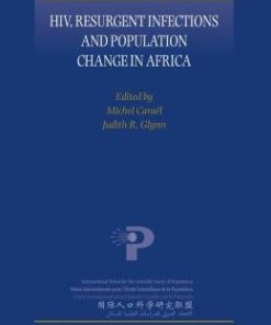 HIV, Resurgent Infections and Population Change in Africa (PDF)