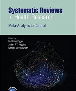 Systematic Reviews in Health Research: Meta-Analysis in Context, 3rd Edition (PDF)