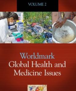 Worldmark Global Health and Medicine Issues: 2 Volume Set