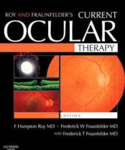 Roy and Fraunfelder’s Current Ocular Therapy, 6th Edition (PDF)