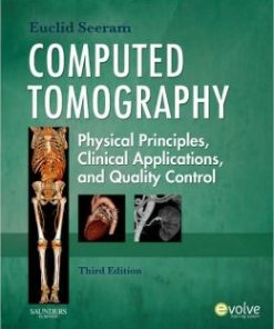 Computed Tomography: Physical Principles, Clinical Applications, and Quality Control, 3rd Edition