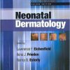 Neonatal Dermatology, 2nd Edition (PDF)