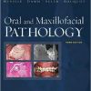 Oral and Maxillofacial Pathology, 3rd Edition (PDF)