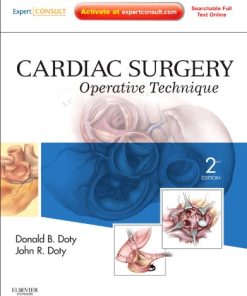 Cardiac Surgery: Operative Technique, 2nd Edition (PDF)