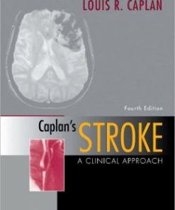 Caplan’s Stroke: A Clinical Approach, 4th Edition (PDF)