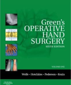 Green’s Operative Hand Surgery: 2-Volume Set, 6th Edition