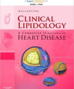 Clinical Lipidology: A Companion to Braunwald’s Heart Disease (PDF)