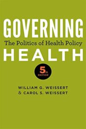 Governing Health: The Politics of Health Policy, 5th Edition 2019 EPUB & converted pdf