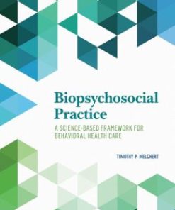 Biopsychosocial Practice : A Science-Based Framework for Behavioral Health Care